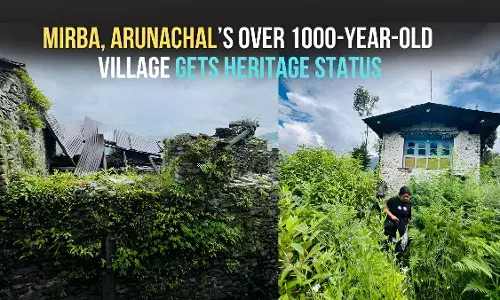 Mirba: A 1,000-Year-Old Monpa Village Declared a Heritage Treasure Mirba: A 1,000-Year-Old Monpa Village Declared a Heritage Treasure